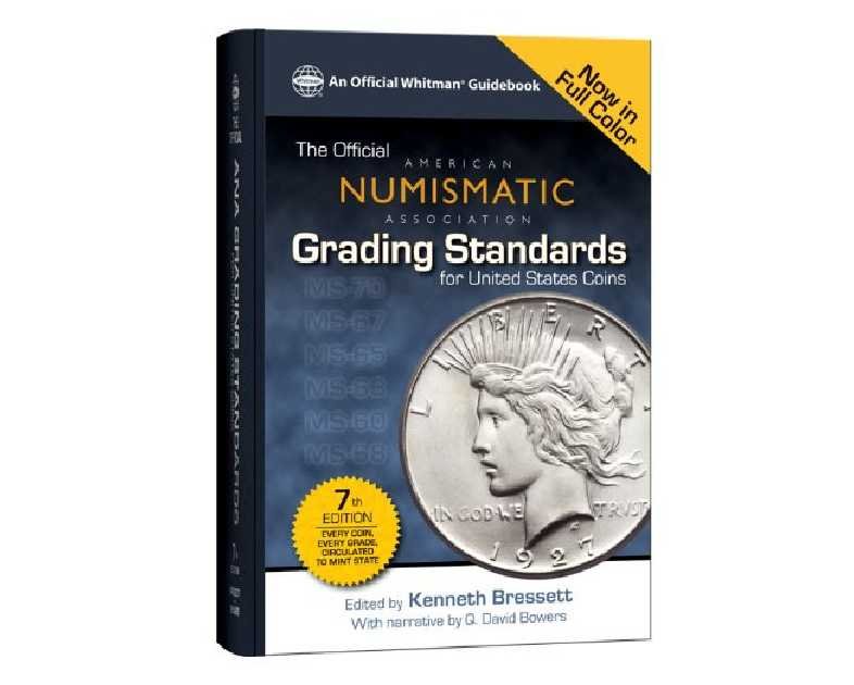 Official ANA Grading Standards for United States Coins (Official American Numismatic Association Grading Standards for United States Coins)